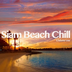 Siam Beach Chill, Vol. 1 (Finest Exotic Chill Out Beats)