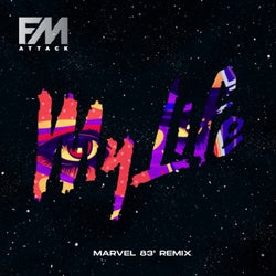 My Life (Marvel 83' Remix)
