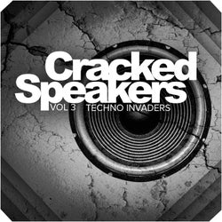 Cracked Speakers, Vol.3: Techno Invaders
