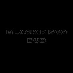 Black Disco Dub