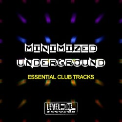 Minimized Underground (Essential Club Tracks)