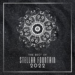 The Best of Stellar Fountain 2022