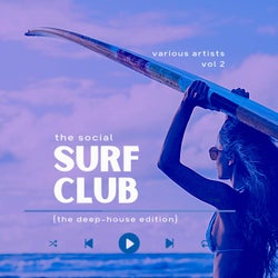 The Social Surf Club (The Deep-House Edition), Vol. 2