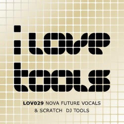 Nova Future Vocals & Scratch Dj Tools