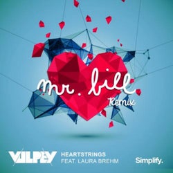 Heartstrings (Mr. Bill Remix)