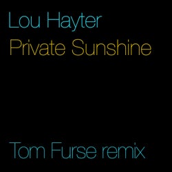 Private Sunshine (Tom Furse Remix)