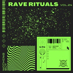 Nothing But... Rave Rituals, Vol. 24