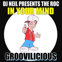 In Your Mind (DJ Neil Presents The Roc)