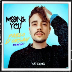 Missing You (Pablo D'Orsay Remix)