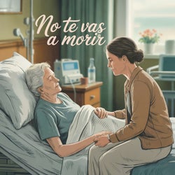No te vas a morir