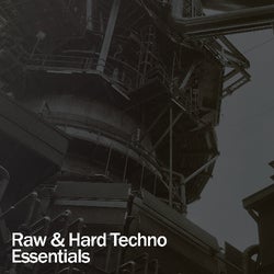 Raw & Hard Techno Essentials
