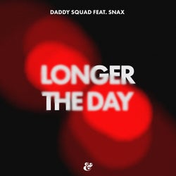 Longer The Day / Double Love Attack
