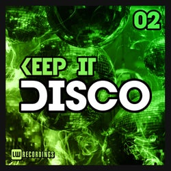 Keep It Disco, Vol. 02
