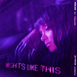 Nights Like This (feat. Ty Dolla $ign) [Jay Pryor Extended Remix]