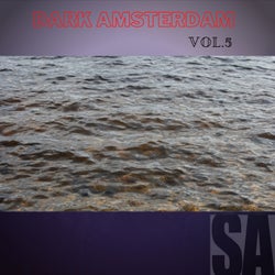 Dark Amsterdam, Vol.5