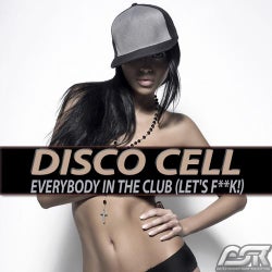 Everybody in the Club (Let's F**k!)
