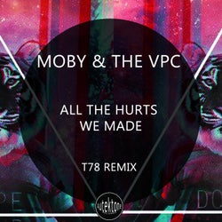 All the Hurts We Made (T78 Remix)