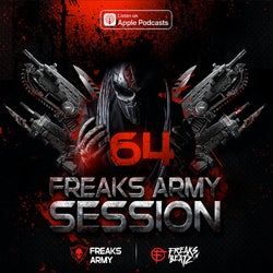 Freaks Army Session #64