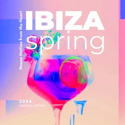 Ibiza Spring 2024 (House Hotties from the Heart)