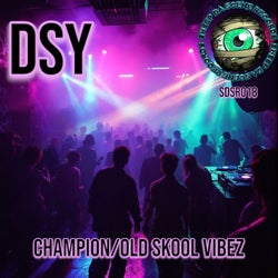Champion/Old Skool Vibez