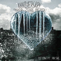 Anniversary (feat. Mr.Tac) (feat. Mr.Tac) [Drop-Zone Remix]