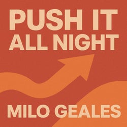 Push It All Night