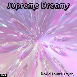 Supreme Dreams