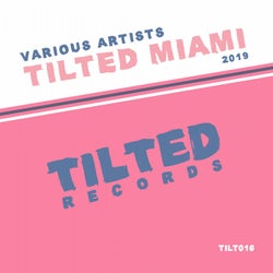 Tilted Miami 2019