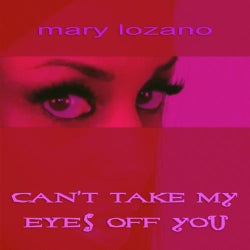 Can't Take My Eyes Off You 2010
