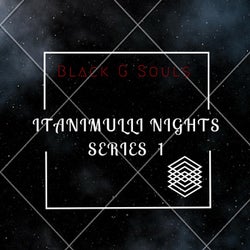 ITANIMULLI NIGHTS SERIES 1