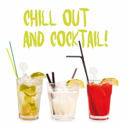 Chill Out & Cocktail! (Leisure Time Music)