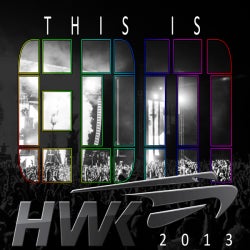 HAWKES presents: This is EDM (August 13)