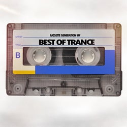 Cassette Generation 90´ - Best of Trance