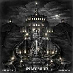 In My Miiid