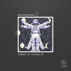 Tunnel Of Techno EP