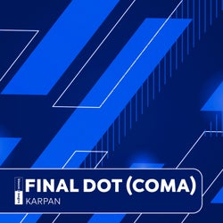 Final Dot (Comma) (Extended Mix)