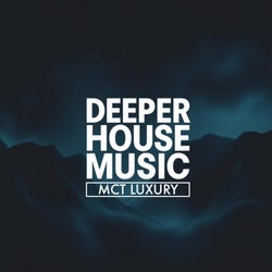 Deeper House Music