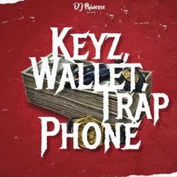 Keyz, Wallet, Trap Phone
