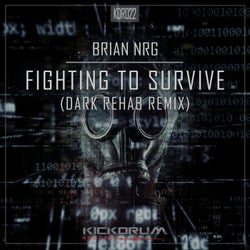 Fighting To Survive (Dark Rehab Remix)