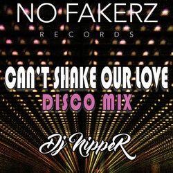 Can't Shake Our Love (Disco Mix)