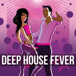 Deep House Fever