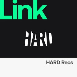 LINK Label | HARD Recs