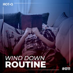 Wind Down Routine 011