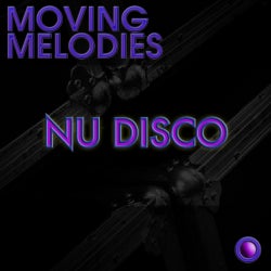 Moving Melodies: Nu Disco