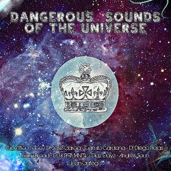 Dangerous Sounds Of The Universe Vol.1