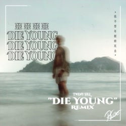 Die Young (Rycamo Remix)