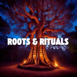 Roots & Rituals