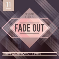 Fade Out 11