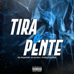 TIRA O PENTE