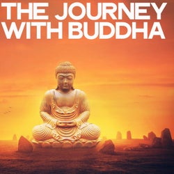 The Journey with Buddha (Best Music Lounge)